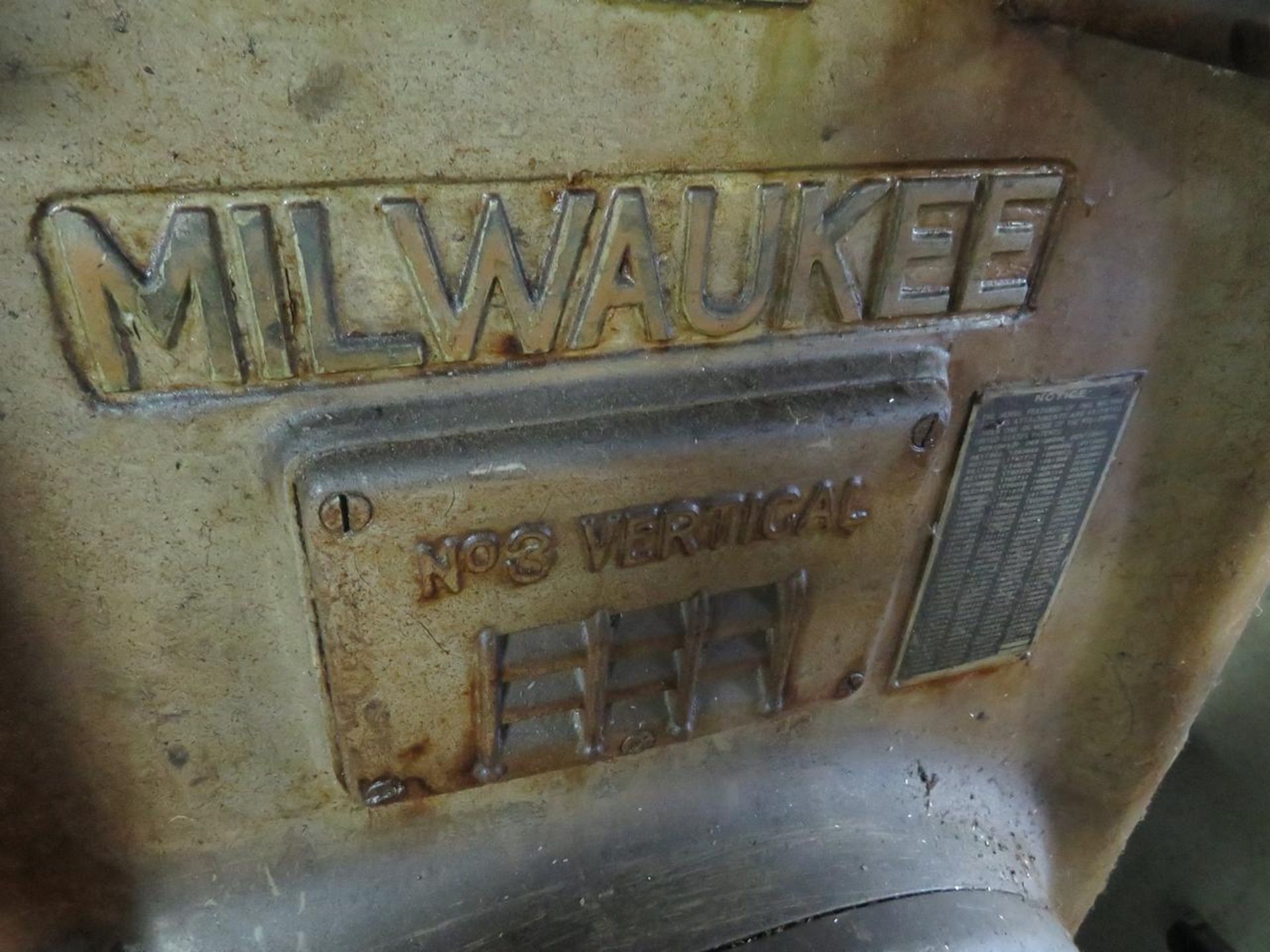 MILWAUKEE #3 VERTICAL VERTICAL PRODUCTION TYPE MILLING MACHINE, - Image 10 of 12