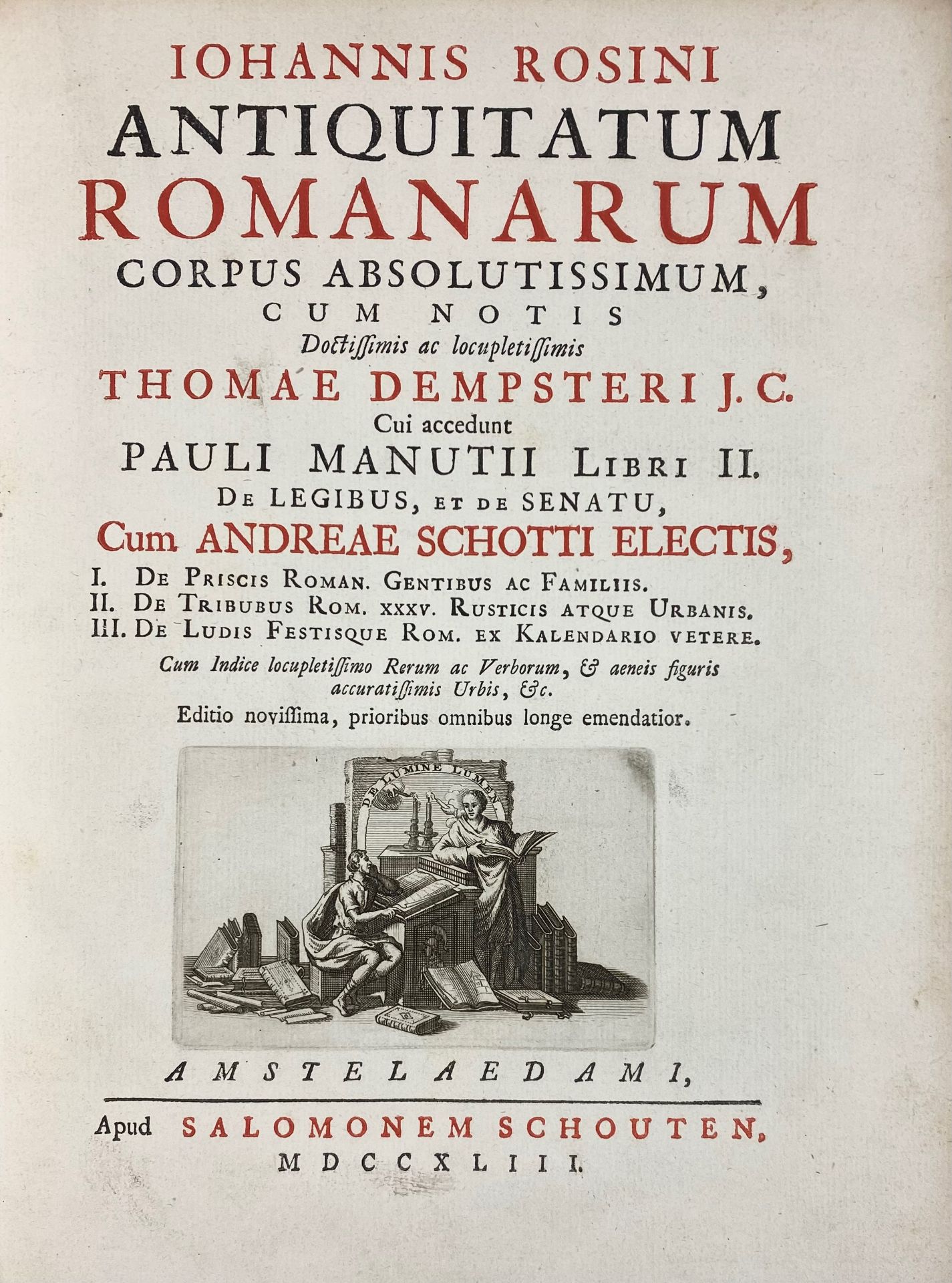 ZWOLLE -- ROSINUS, J. Antiquitatum romanorum corpus absolutissimum, cum not. Th. Dempsteri; acc - Image 2 of 2