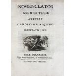 AQUINO, C. d'. Nomenclator agriculturæ. Rome, A. de Rubeis, 1736. (8), 178