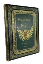 ALPHAND, J.-Ch.A. Les promenades de Paris: histoire, descriptions des embelissements, dépenses