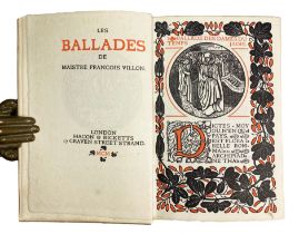 ERAGNY PRESS -- VILLON, F. Les Ballades. Lond., Hacon & Ricketts, 1900. 88, (4