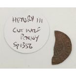 Henry III, 1216-1247 silver Penny (half cut) Nichole on lund, in fine condition, minted in London.