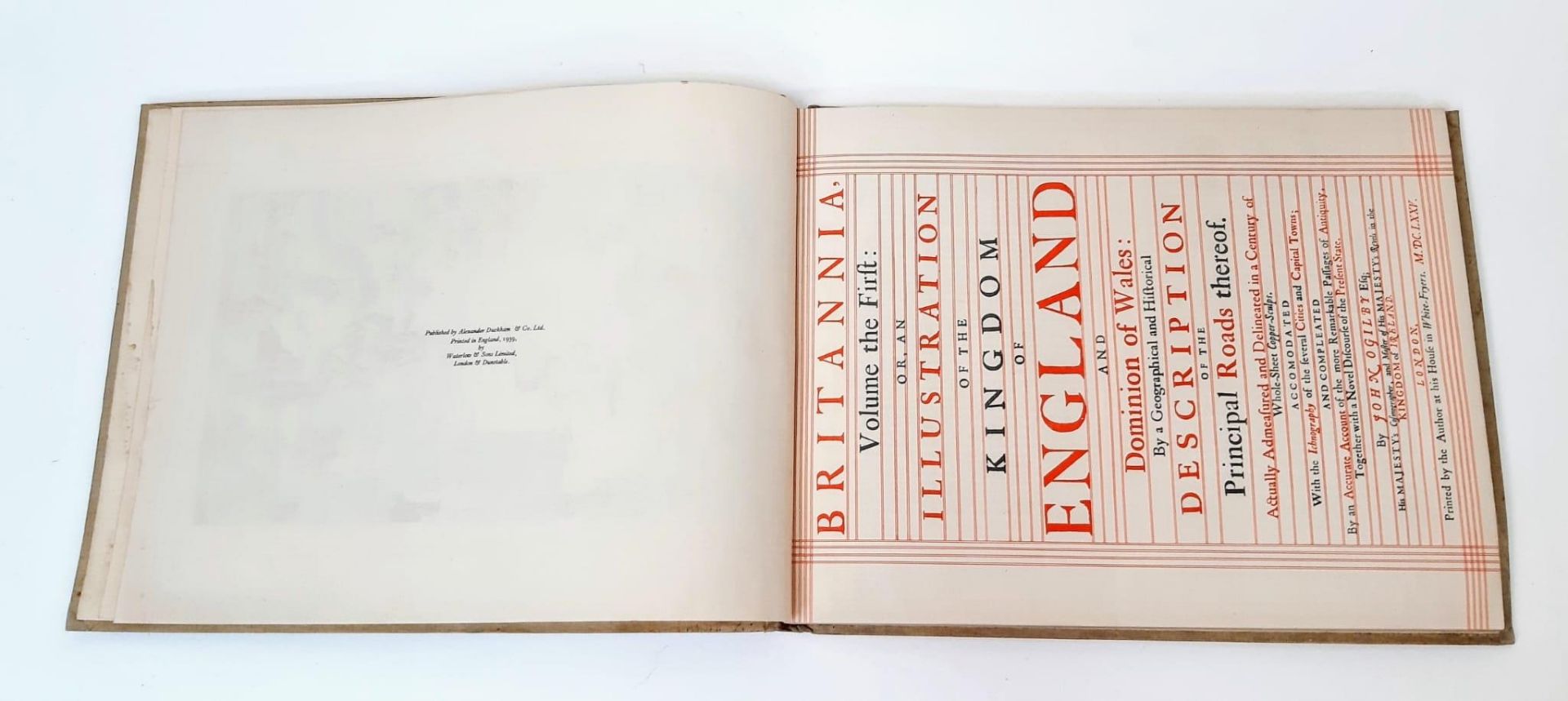 A 1939 REPRINT OF THE "BRITANNIA FIRST VOLUME OF THE KINGDOM OF ENGLAND AND THE DOMINION OF WALES" - Image 2 of 11