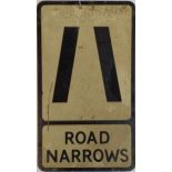 A road sign, Road Narrows, 53.5 x 30 cm Some scratches