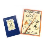 Dahl (Roald) The Giraffe and the Pelly and Me, first edition, illustrated by Quentin Blake,