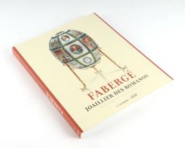 Faberge: Joaillier des Romanov catalogue and reference book.