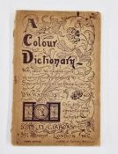 Stanley Gibbons ‘A Colour Dictionary’, 3rd edition, 1908 with 60 illustrations in colour. An Art