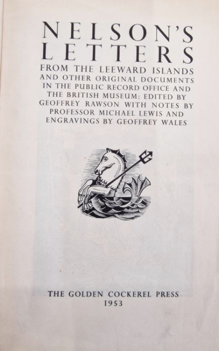 Golden Cockerel Press  Wales, Geoffrey engravings, Rawson, Geoffrey (ed) "Nelson's Letters ...", The - Image 39 of 46