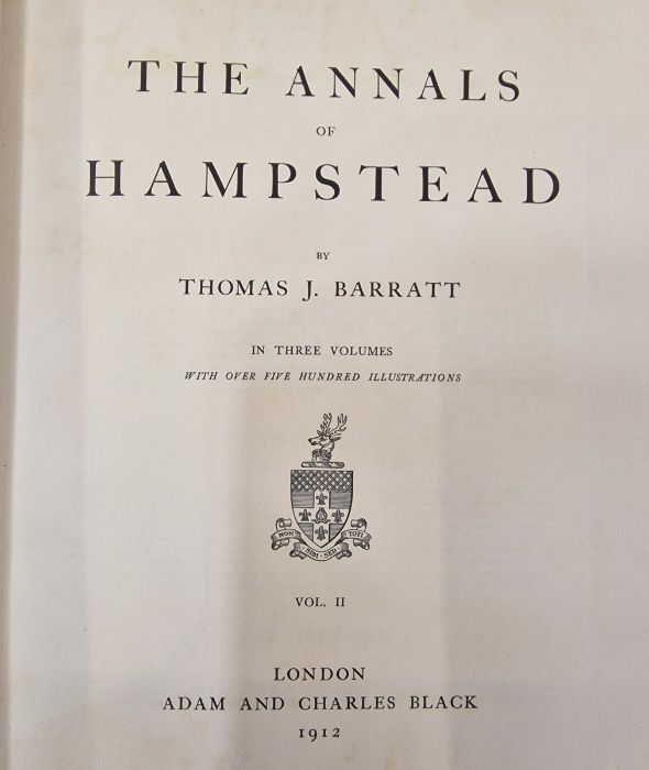 Barratt, Thomas J  "The Annals of Hampstead", Adam & Charles Black 1912, 3 vols, this is a limited - Image 27 of 32