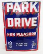 Enamelled 'Park Drive Sign' inscribed 'Park Drive for Pleasure 10 4 4D Plain or Cork Tip 5 4 2 D' (