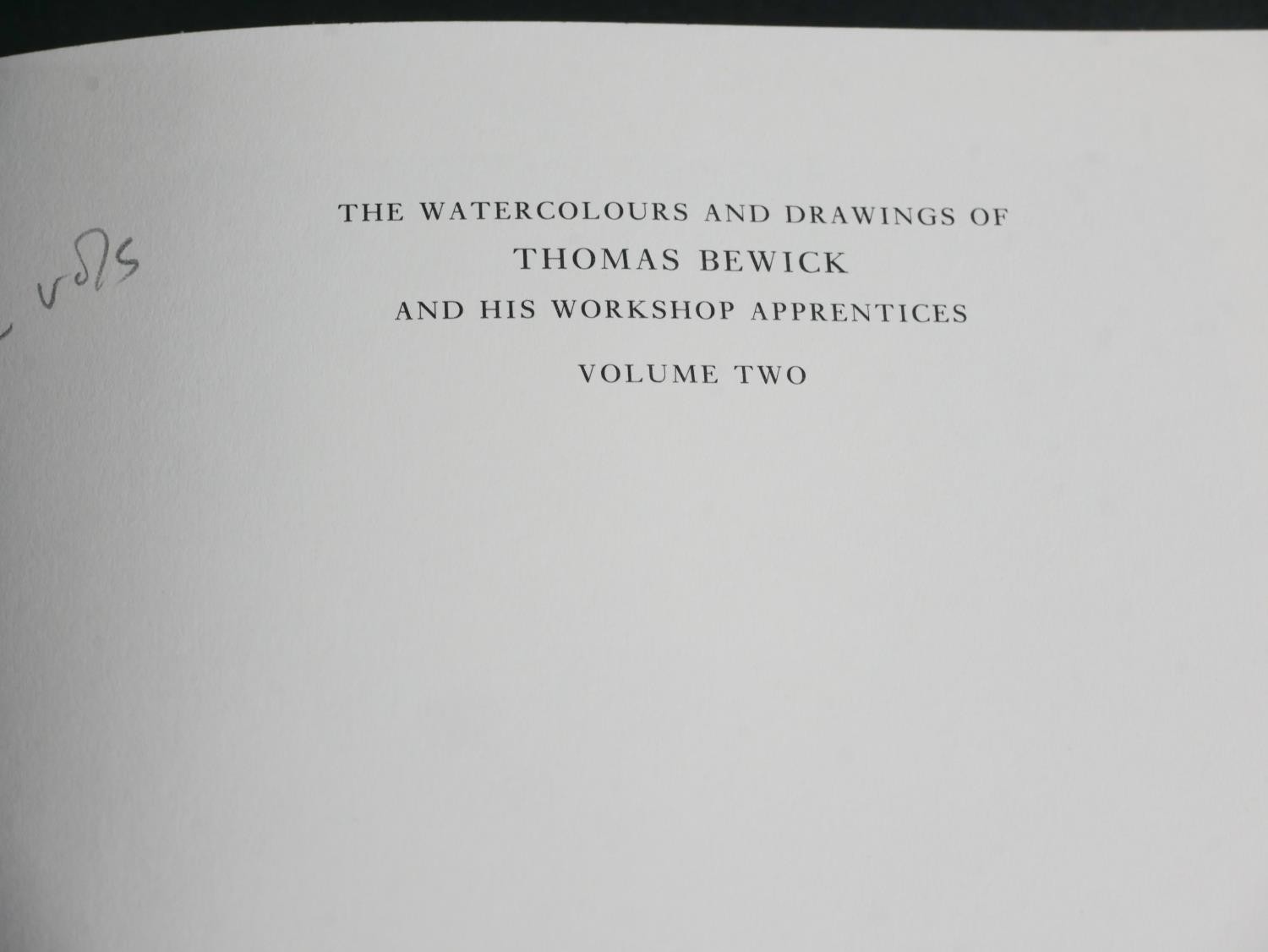 Iain Bain; The Watercolours and Drawings of Thomas Bewick And His Workshop Apprentices, volumes I - Image 4 of 9