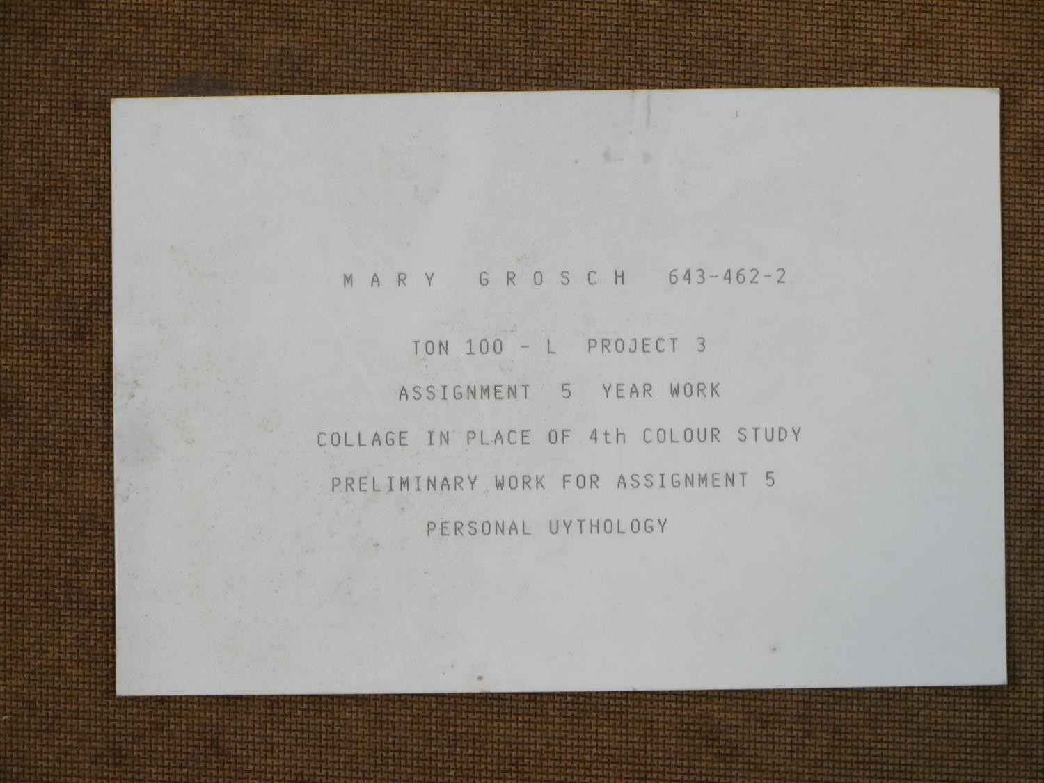 Mary Grosch (20th Century), Collage, bearing label verso. H.71 W.88cm - Image 7 of 7