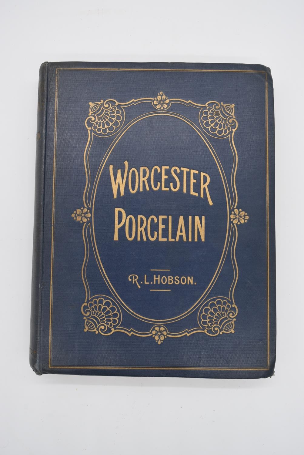 R. L. Hobson, Worcester Porcelain, blue cloth bound hardback volume with gilt lettering, published