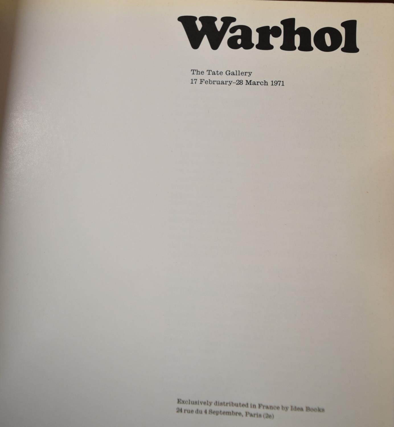 Andy Warhol; an exhibition catalogue dating 17.2.1971 to 28.3.1971 at the Tate Gallery, London. - Image 2 of 6