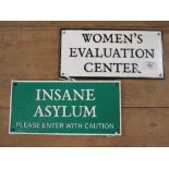 ***AN INSANE & WOMENS EVALUATION SIGNS**