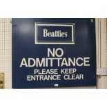 A VINTAGE BEATTIES OF WOLVERHAMPTON 'NO ADMITTANCE' SIGN