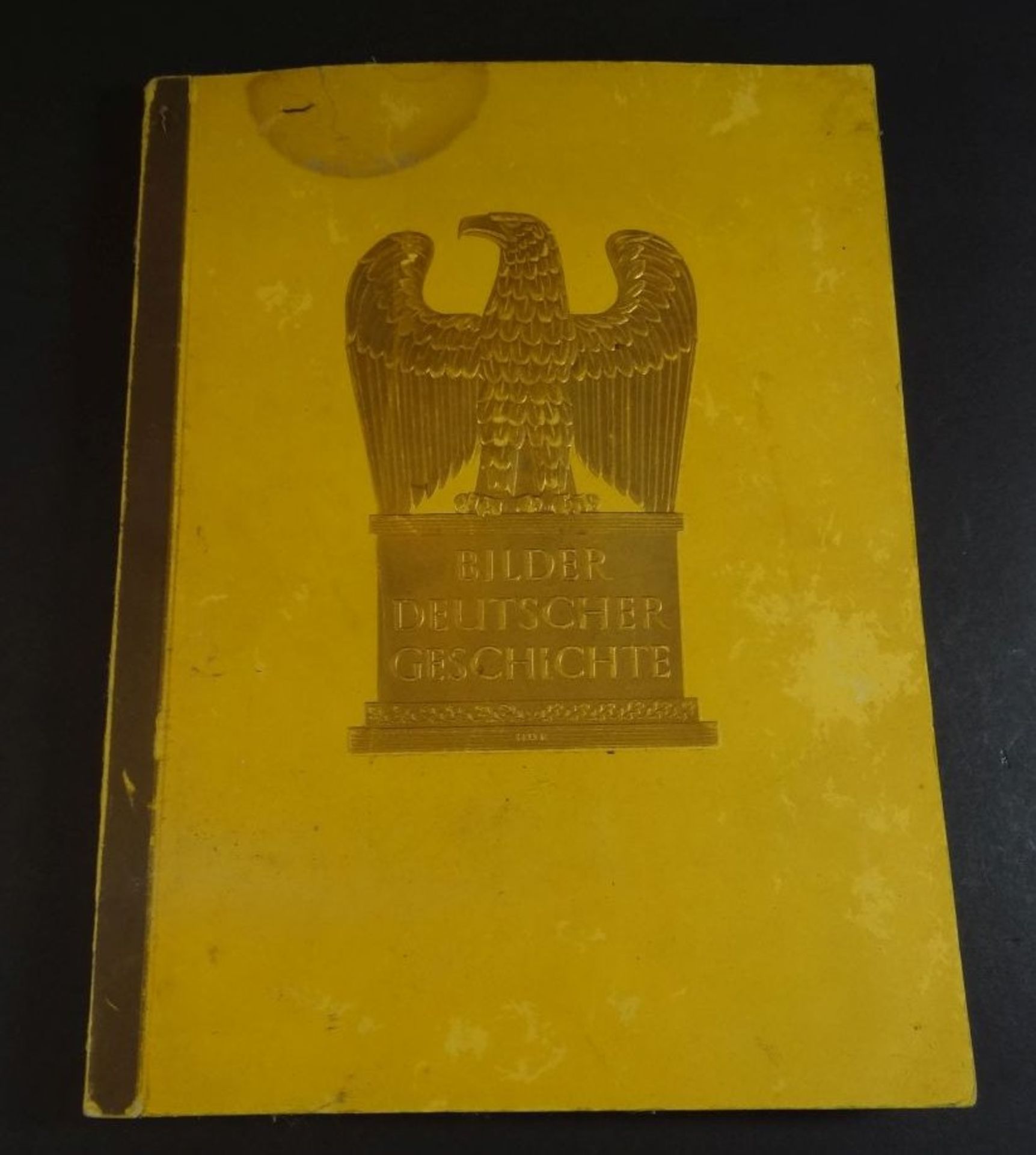 Sammelalbum "Bilder Deutscher Geschichte" 1935