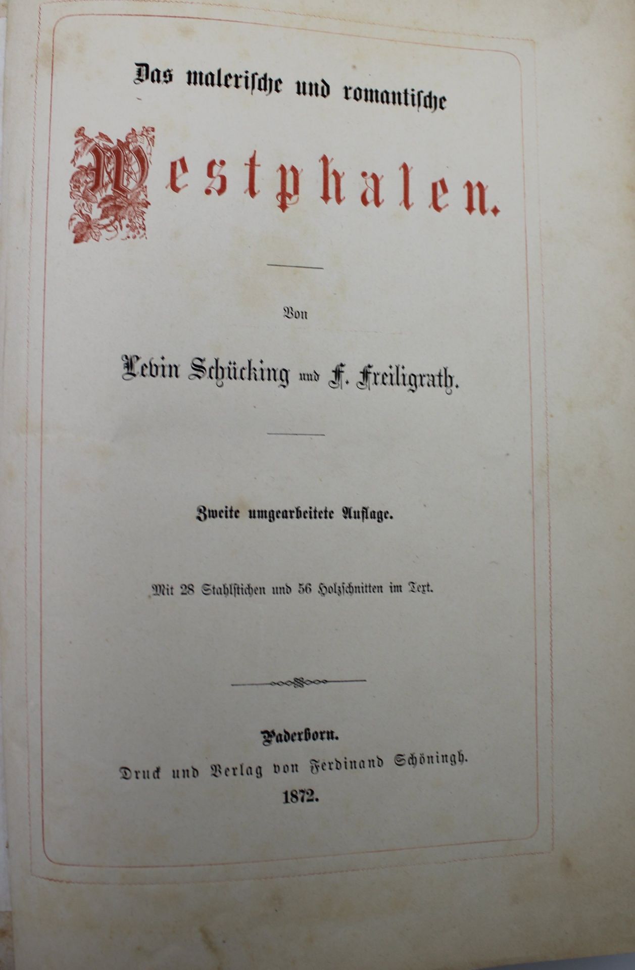 Schüking/Freiligrath, Das malerische und romantische Westphalen, 1872, stockfleckig - Bild 2 aus 4