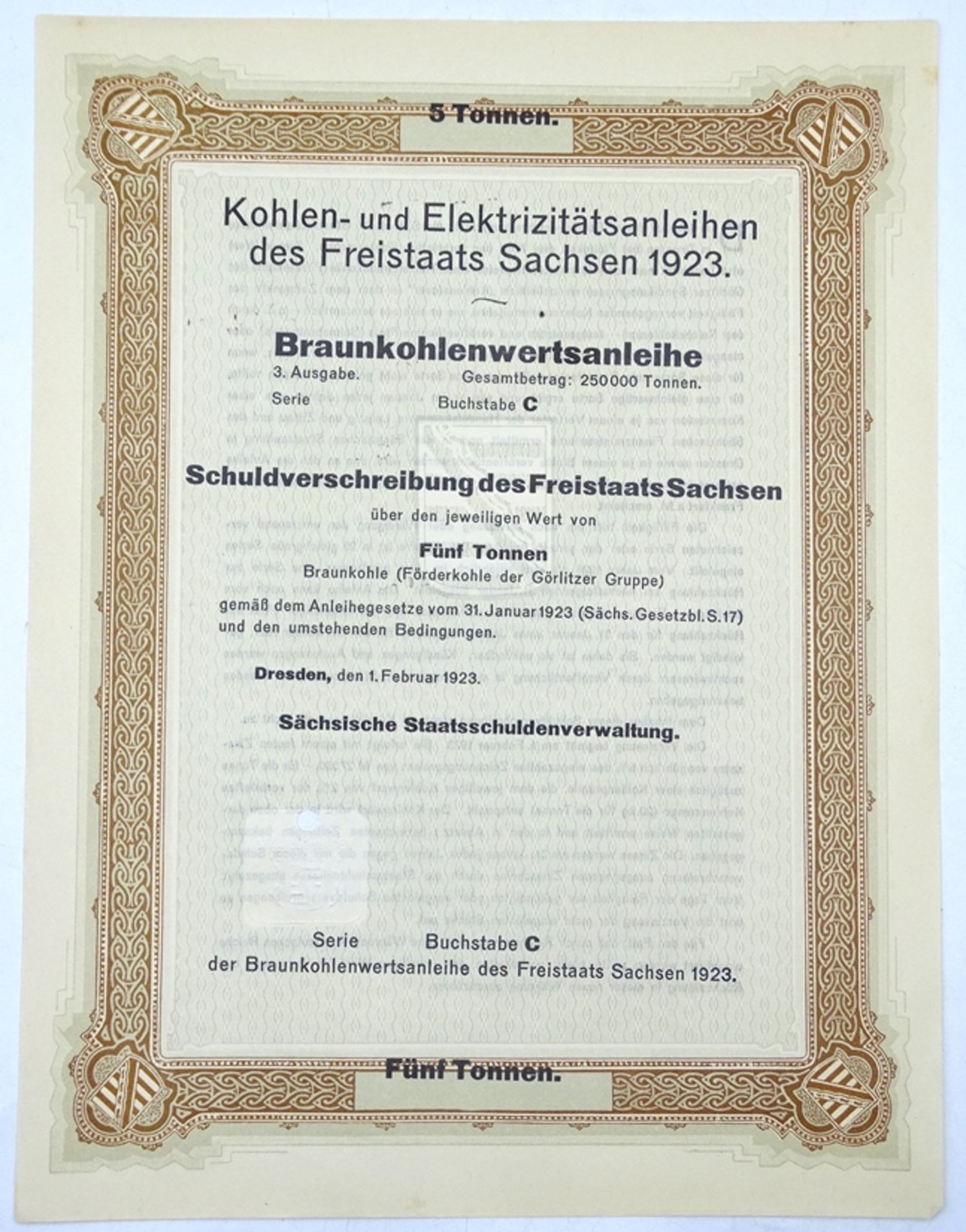 Braunkohlenwertsanleihe - Schuldverschreibung des Freistaats Sachsen über 5 Tonne, 1923