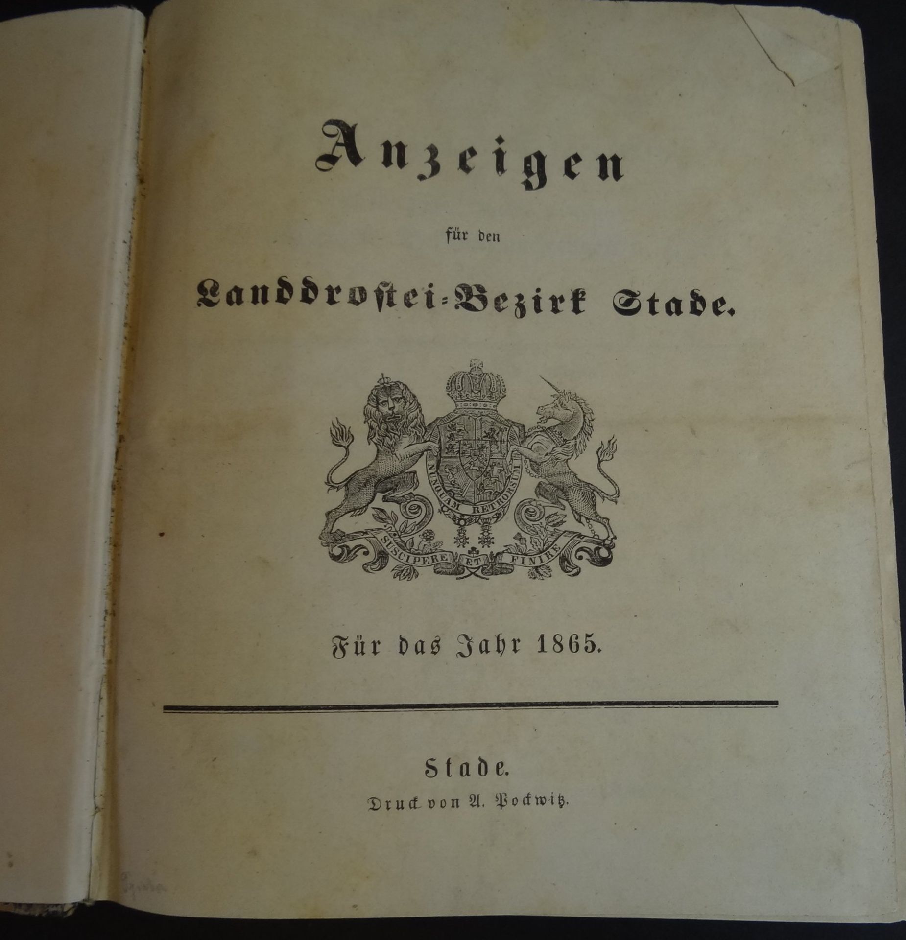 "Anzeigen für die Landdrostei Stade 1865", Pappeinband der Zeit starfke Gebrauchsspuren, 1260 Seite