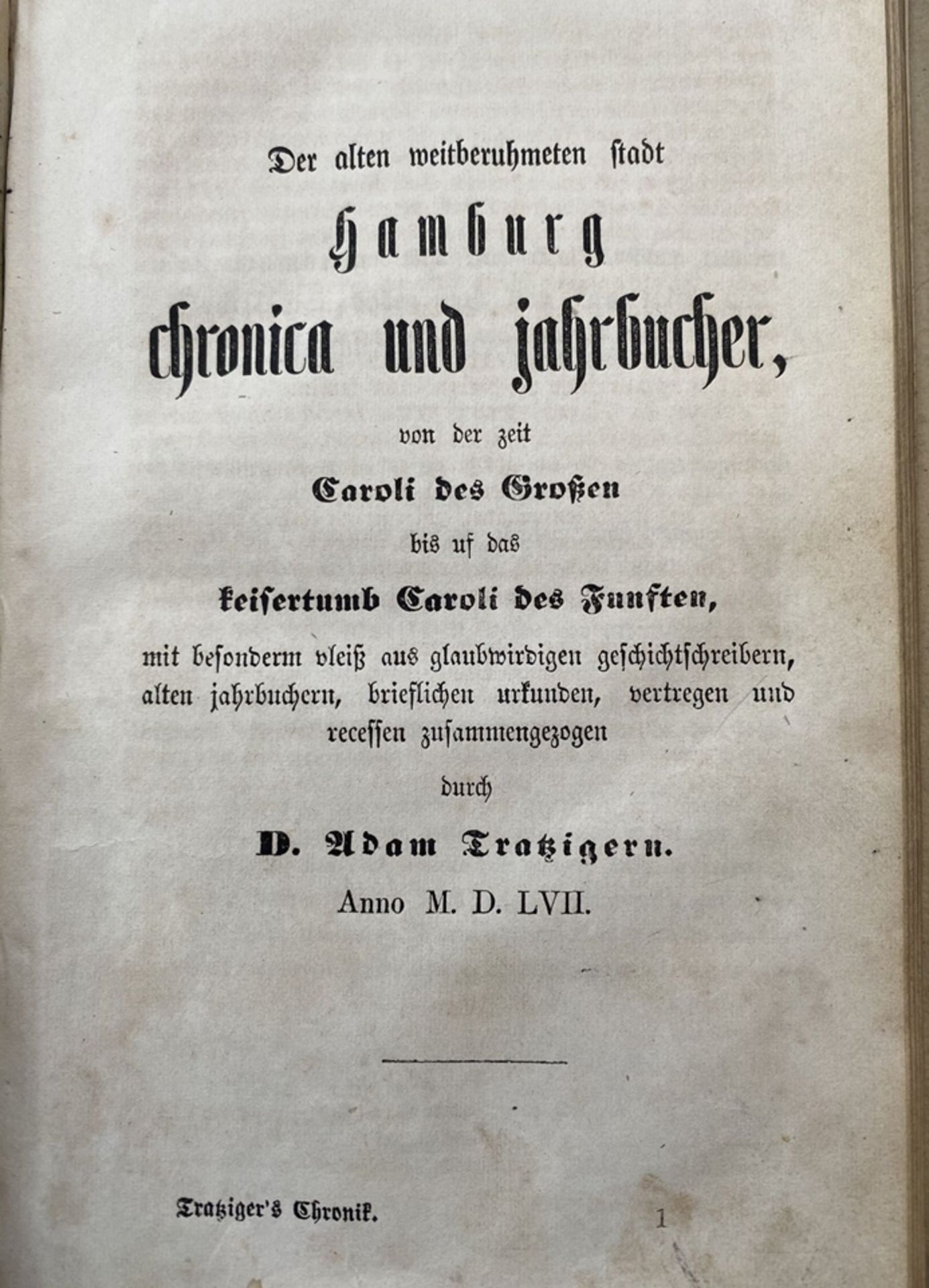 Lappenberg, Johann Martin, Tratziger's Chronica der Stadt Hamburg, Perthes-Besser und Mauke , 1865, - Bild 3 aus 5