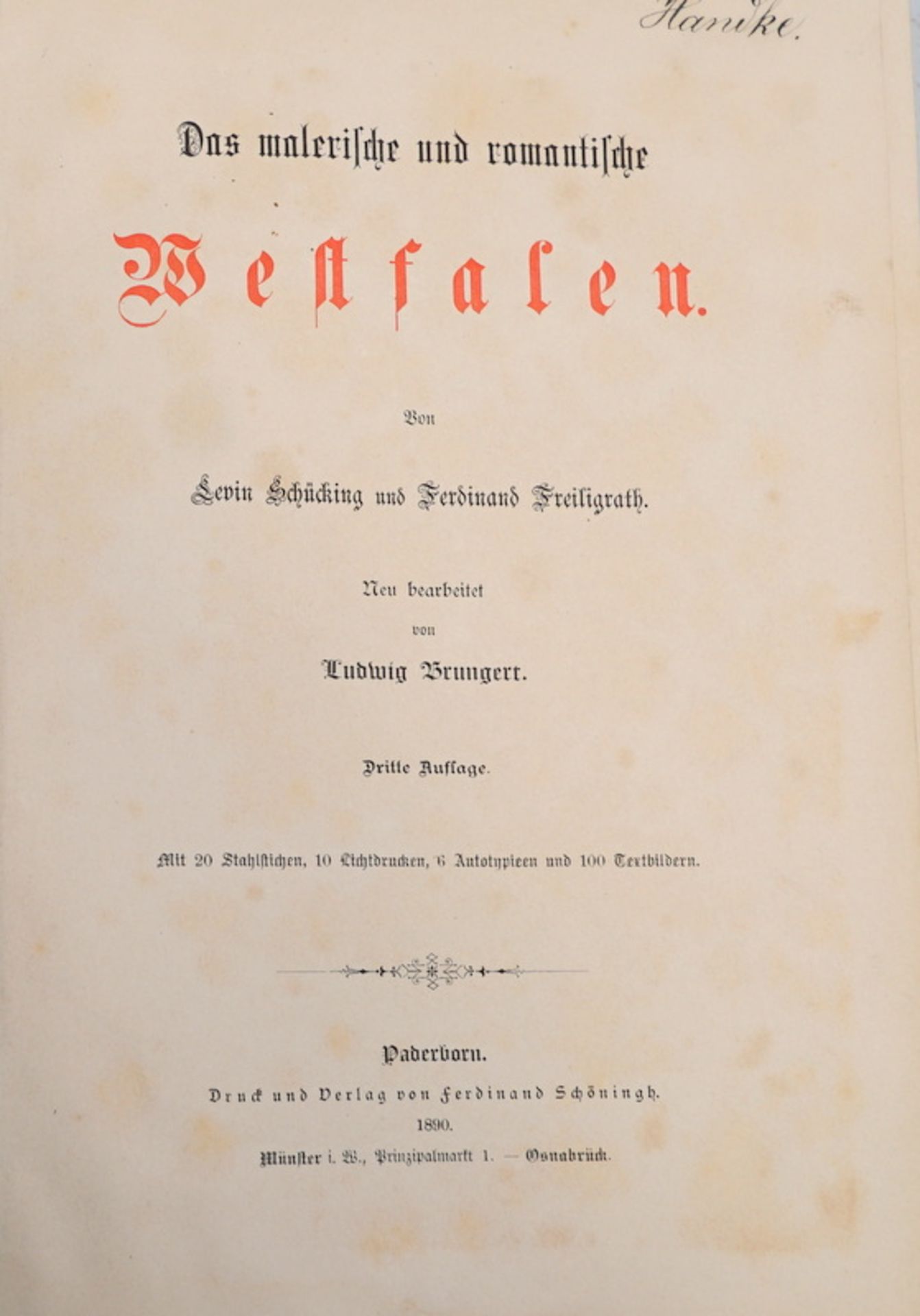 Schücking , Levin und Ferd. Freiliggrath: Das malerische und romantische Westfalen -3 Aufl. - Image 3 of 3