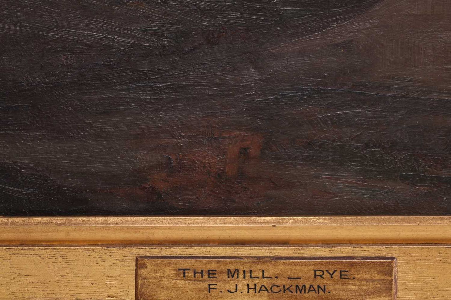 Frederick James Hackman (19th/20th century), 'The Mill, Rye', oil on canvas, mounted in an ornate - Image 8 of 22