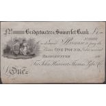 Bridgewater & Somerset Bank, for John Harcourt, Thomas Pyke & Co., unissued Â£1, 180-, no ser...