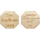 LONDON, Haymarket, King's Theatre, 1823, octagonal bone, legend, rev. named (Saturday, S.L....