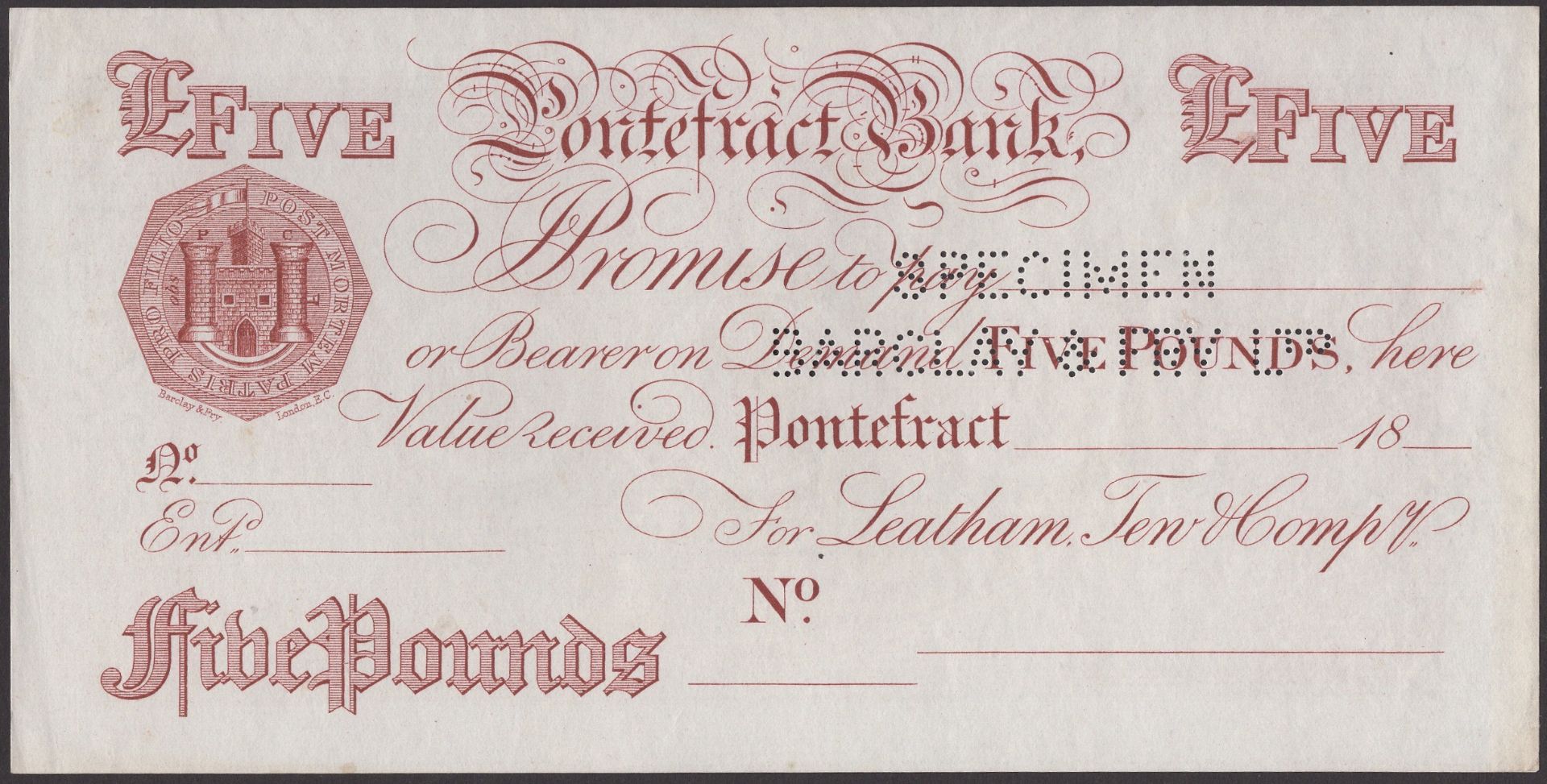 Pontefract Bank, for Leatham, Tew & Compy, proof Â£5, 18-, Barclay & Fry Ltd, no serial numbe...