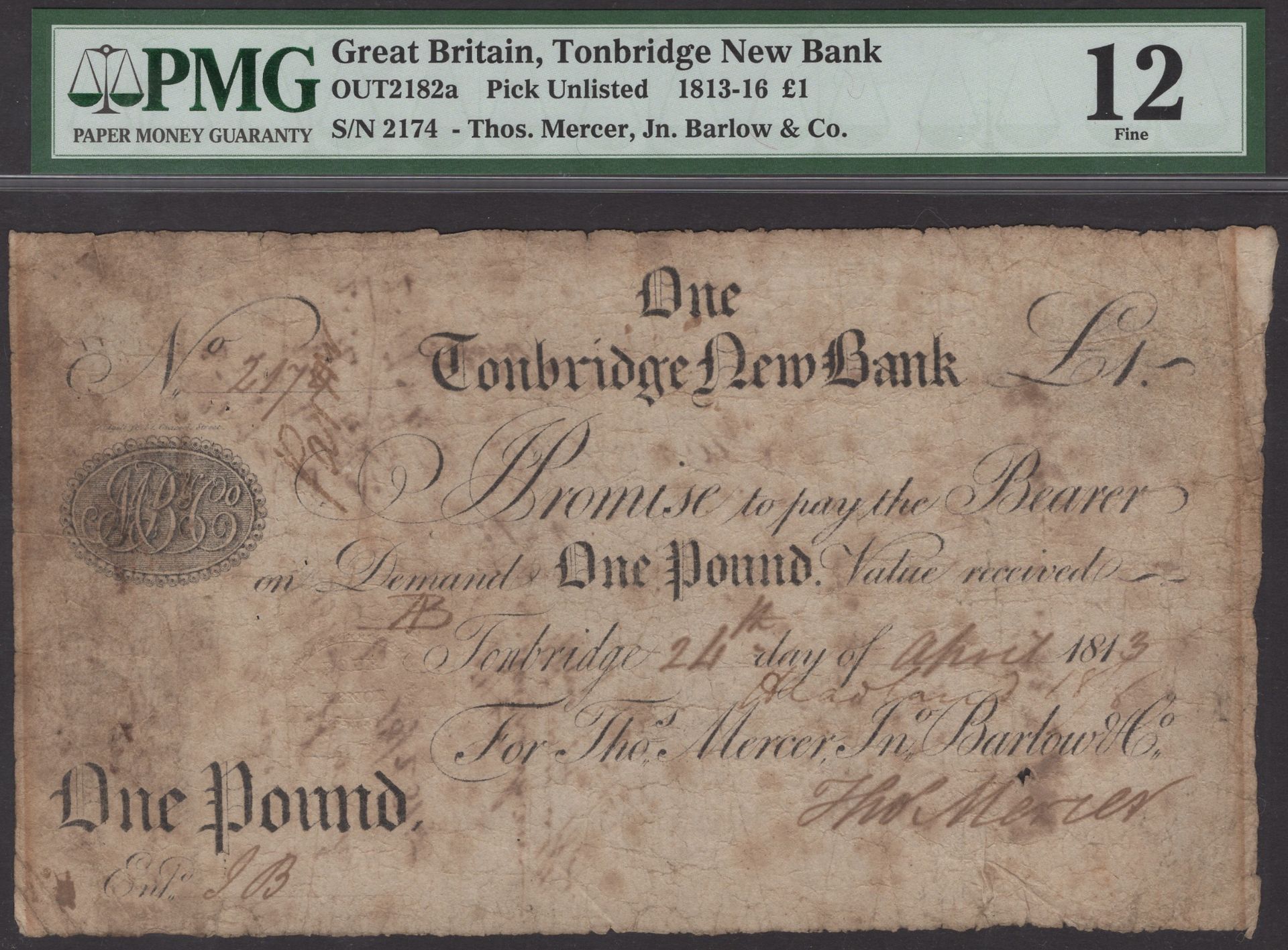 Tonbridge New Bank, for Thos, Mercer, Jn. Barlow & Co, Â£1, 24 April 1813, serial number 2174...