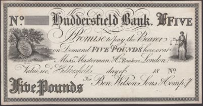 Huddersfield Bank, for Ben. Wilson, Sons & Compy, proof for Â£5, ND (18-), no serial number o...