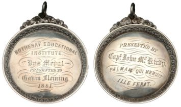 Rothesay Educational Institute, Dux Medal, 1881, an engraved silver award, unsigned, (Presen...