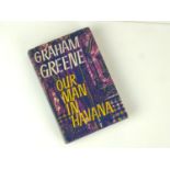 'Our Man in Havana' by Graham Greene, first edition, pub. Heinemann, 1958. Dust jacket and book in g