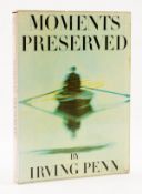 Ɵ Penn (Irving) Moments Preserved, first edition, New York, 1960 & others by or about Penn (12)