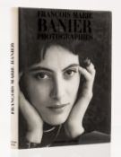 Ɵ Banier (Francois-Marie) Photographies, first edition, Paris, 1991 & others by or about Banier (5)