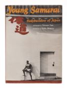 Ɵ Yato (Tamotsu) & others., Young Samurai: Bodybuilders of Japan, first American edition, New York,