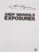 Ɵ Warhol (Andy) Andy Warhol's Exposures, Andy Warhol's Exposures, signed by Warhol, 1979 & America,