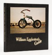 Ɵ Eggleston (William) William Eggleston's Guide, first edition, New York, MOMA, 1976 & others by or