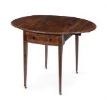 Y A GEORGE III MAHOGANY OVAL PEMBROKE TABLE, LATE 18TH CENTURY