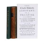 Ɵ DERHAM, WILLIAM, 'THE ARTIFICIAL CLOCK-MAKER. A TREATISE OF WATCH, AND CLOCK-WORK'
