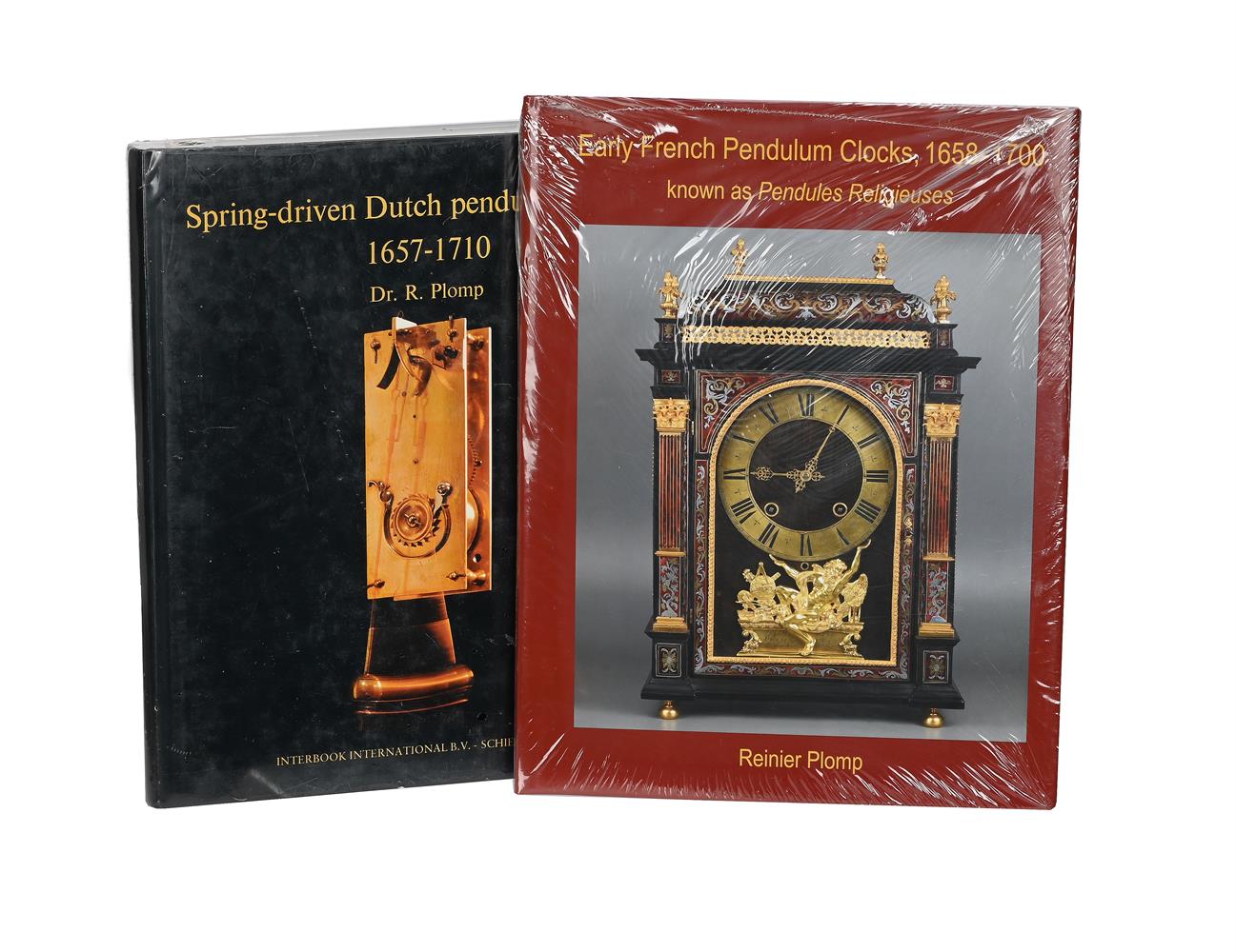 Ɵ PLOMP, DR. REINER 'SPRING-DRIVEN DUTCH PENDULUM CLOCKS 1657-1710'