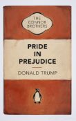 λ The Connor Brothers (b.1968) Pride in Prejudice: Donald Trump