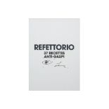 JR signed drawing of an eye on a poster "Refettorio - 37 Recettes Anti-Gaspi"
