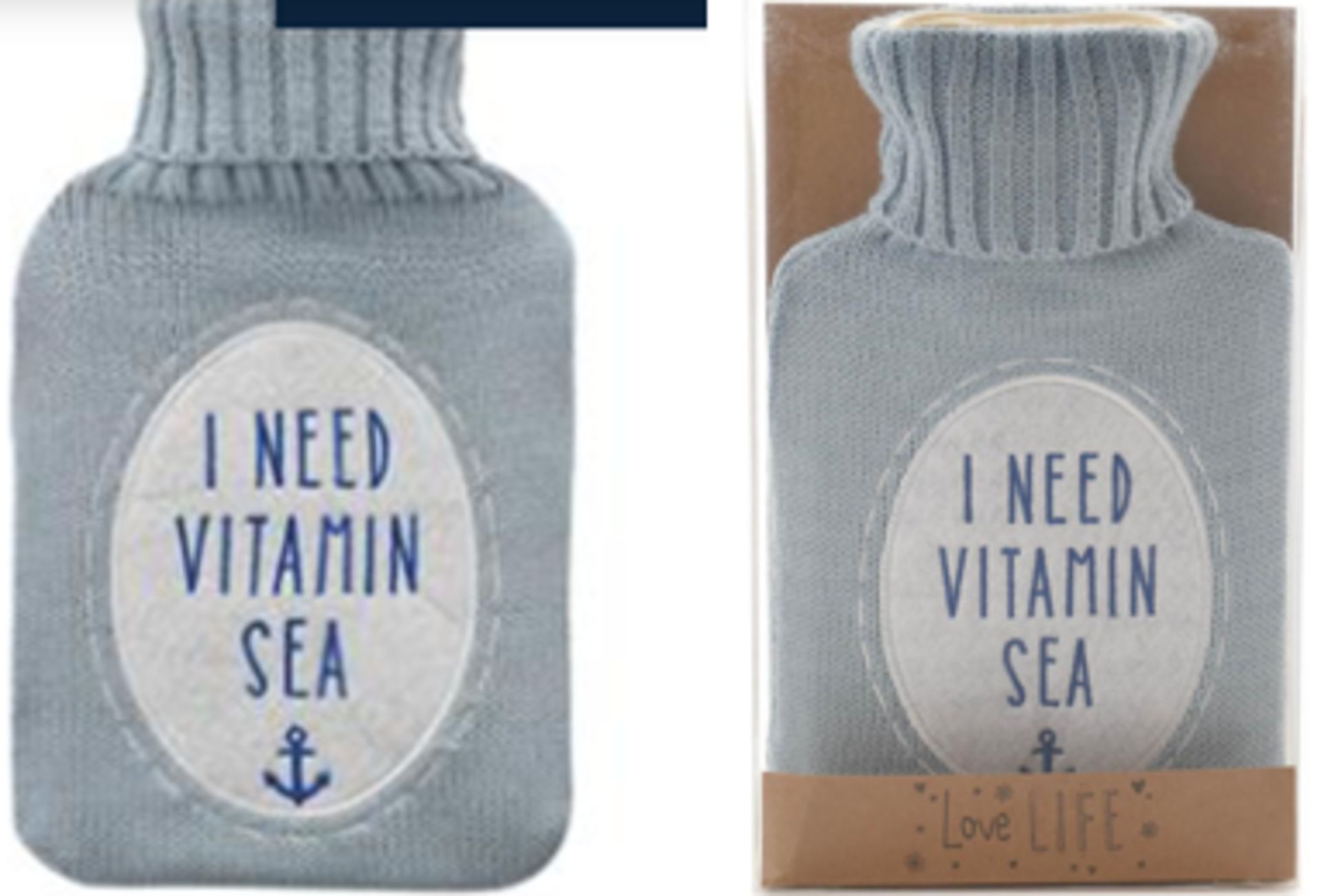 674 UNITS X ‘I NEED VITAMIN SEA’ HOT WATER BOTTLE