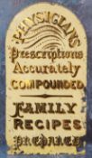 Advertising - an arched rectangular glass sign, Physicians Prescriptions Accurately - Family Recipes