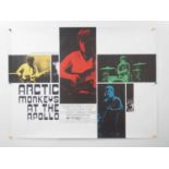 ARCTIC MONKEYS AT THE APOLLO - A pair of UK film posters comprising a UK Quad and a 60 x 40 for