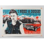 I NEED A DODGE (2015) - Chris Hopewell - Hand-Numbered #268/500 and Signed by the Artist,