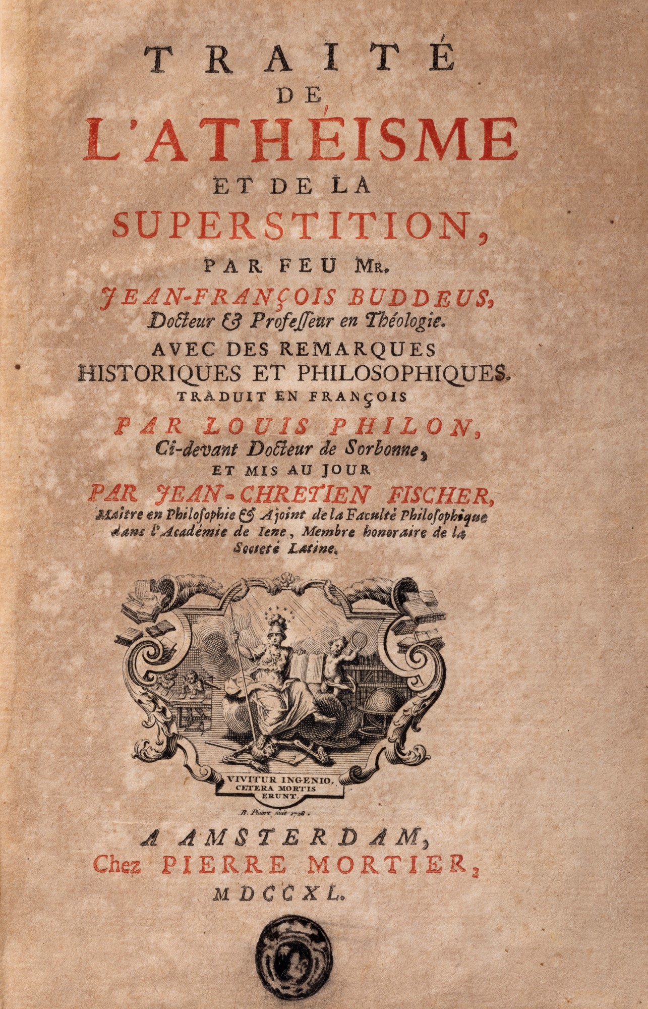 Buddeus, Jean François - Traitè de L'Atheisme et de la superstition par feu. Me Jean François Buddeu