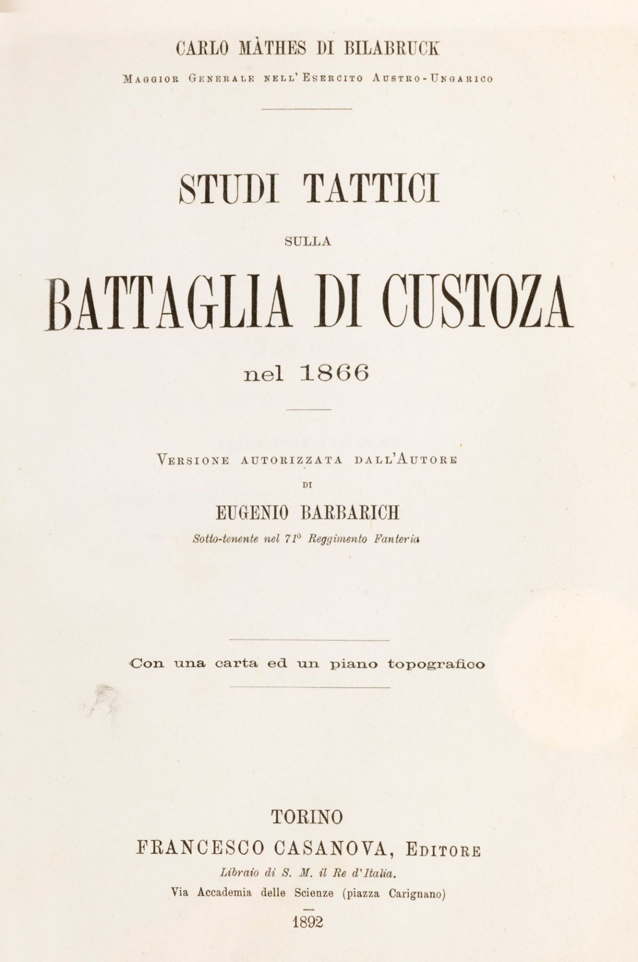 Ligature - Battle of Custoza - Barbarich, Eugenio - Tactical studies of the battle of Custoza in 186 - Bild 2 aus 2